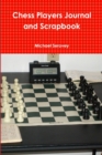 Image for Chess Players Journal and Scrapbook