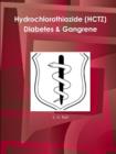 Image for Hydrochlorothiazide (HCTZ) Diabetes &amp; Gangrene