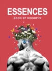 Image for Essences : Book of Biosophy: Book of Biosophy