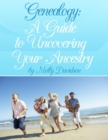 Image for Genealogy: A Guide to Uncovering Your Ancestry