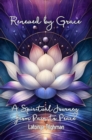 Image for Renewed by Grace A Spiritual Journey from Pain to Peace