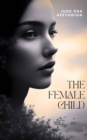 Image for THE FEMALE CHILD.docx