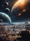 Image for Short Stories from the Kingdom : Volume 1: Volume 1