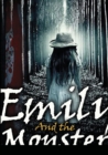Image for Emily and the monster