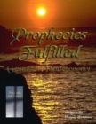 Image for Prophecies Fulfilled: Genesis to Deuteronomy