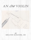 Image for Old Violin: A Short Story