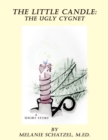 Image for Little Candle: The Ugly Cygnet: A Short Story