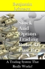 Image for Stock And Option Trading Rules To Live By