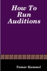 Image for How to Run Auditions