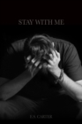 Image for Stay With Me: Book 1