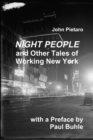 Image for NIGHT PEOPLE and Other Tales of Working New York