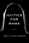Image for Justice For Mama