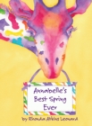 Image for Annabelle&#39;s Best Spring Ever