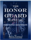 Image for Honor Guard Manual: Second Edition