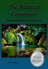 Image for Atlantean Conspiracy (Final Edition) - Exposing the Global Conspiracy From Atlantis to Zion