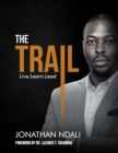 Image for Trail: Live, Learn, Lead