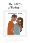 Image for ABC&#39;s  of Dating A Black Man or Woman