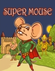 Image for Super Mouse
