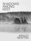 Image for Shadows Among Mist: Expanded Tenth Anniversary Edition