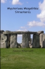 Image for Mysterious Megalithic Structures