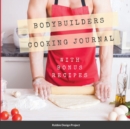 Image for Bodybuilders Cooking Journal