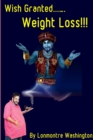 Image for Wish Granted... Weight Loss