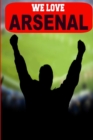 Image for We Love Arsenal