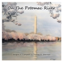 Image for On the Potomac River