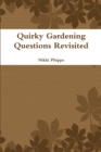 Image for Quirky Gardening Questions Revisited