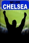 Image for We Love Chelsea