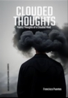 Image for CLOUDED THOUGHTS: Poetry Thoughts of a Clouded Mind: Clouded Thoughts Extended Edition