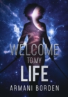 Image for Welcome to My Life