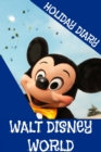 Image for Holiday Diary Walt Disney World