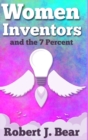 Image for Women Inventors and the 7 Percent