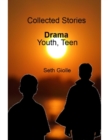 Image for Collected Stories: Youth, Teen Drama