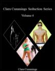 Image for Clara Cummings Seduction Series: Volume 4