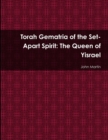 Image for Torah Gematria of the Set-Apart Spirit: The Queen of Yisrael