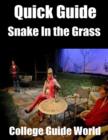 Image for Quick Guide: Snake In the Grass