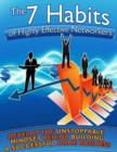 Image for 7 Habits of Highly Effective Networkers - Develop the Unstoppable Mindset Behind Building a Successful Home Business