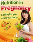 Image for Nutrition In Pregnancy - Caring for You and Your Baby