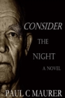 Image for Consider the Night