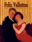 Image for Felix Vallotton: 168 Paintings and Drawings