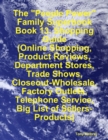 Image for &amp;quote;People Power&amp;quote; Family Superbook: Book 13. Shopping Guide (Online Shopping, Product Reviews, Department Stores, Trade Shows, Closeout - Wholesale, Factory Outlets)