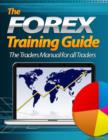 Image for Forex Training Guide - The Traders Manual for All Traders