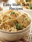 Image for Easy Main Dish Recipes