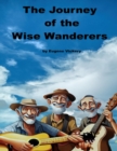 Image for Journey of the Wise Wanderers