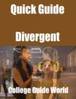 Image for Quick Guide: Divergent