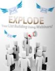 Image for Explode Your List Building Using Webinars