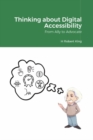 Image for Thinking About Digital Accessibility: From Ally to Advocate