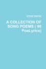 Image for COLLECTION OF SONG POEMS ( 90 PoeLyrics)